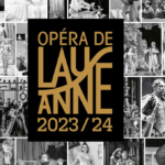 Opéra de Lausanne – saison 2023-24